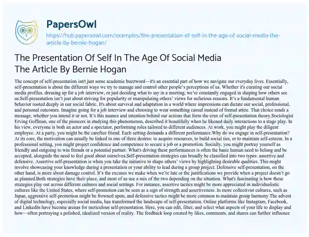 Essay on The Presentation Of Self In The Age Of Social Media The Article By Bernie Hogan
