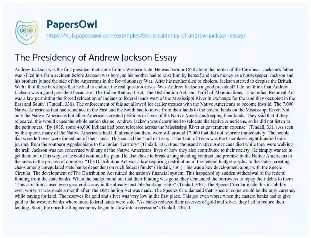 Essay on The Presidency of Andrew Jackson Essay