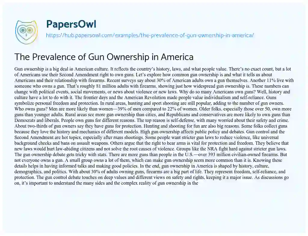 Essay on The Prevalence of Gun Ownership in America