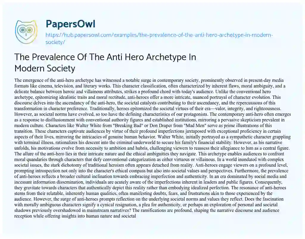 Essay on The Prevalence Of The Anti Hero Archetype In Modern Society