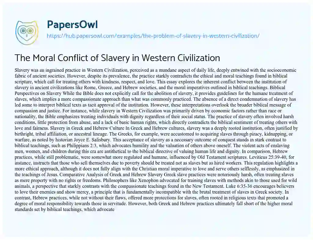 Essay on The Moral Conflict of Slavery in Western Civilization