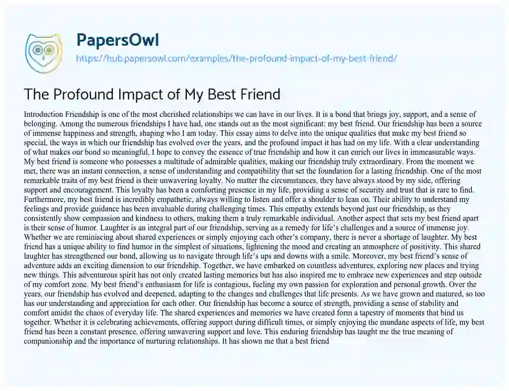 Essay on The Profound Impact of My Best Friend