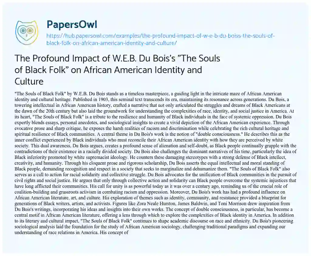 Essay on The Profound Impact of W.E.B. Du Bois’s “The Souls of Black Folk” on African American Identity and Culture