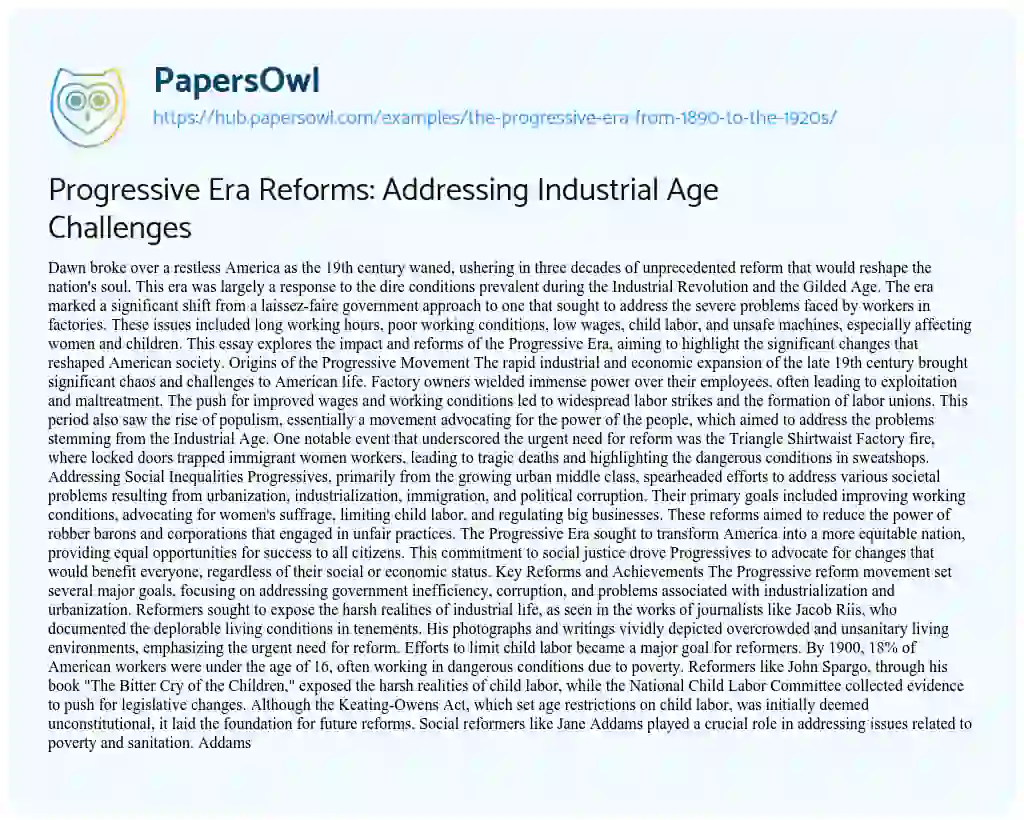 Essay on Progressive Era Reforms: Addressing Industrial Age Challenges