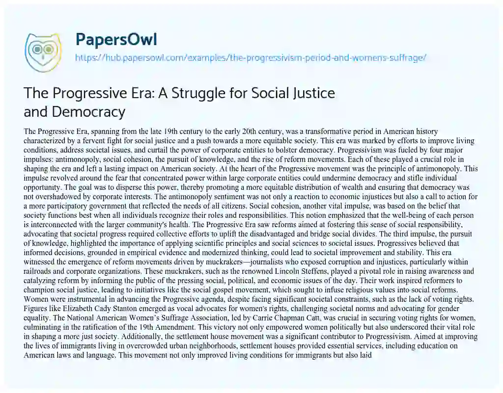 Essay on The Progressive Era: A Struggle for Social Justice and Democracy