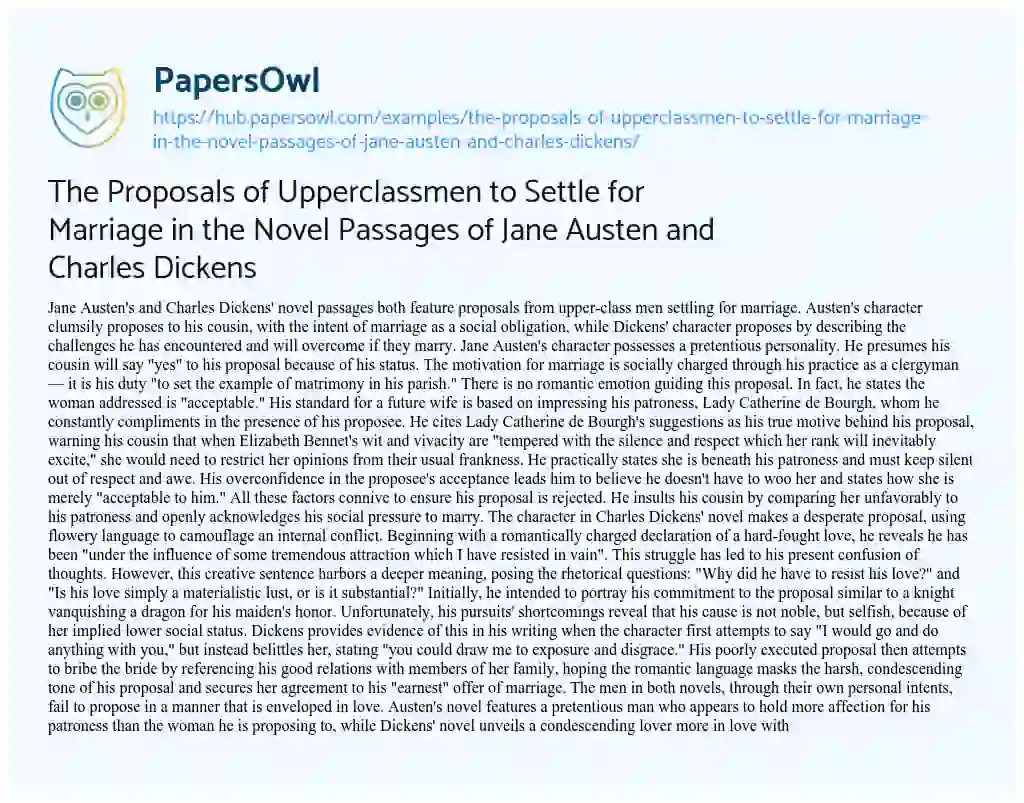 Essay on The Proposals of Upperclassmen to Settle for Marriage in the Novel Passages of Jane Austen and Charles Dickens