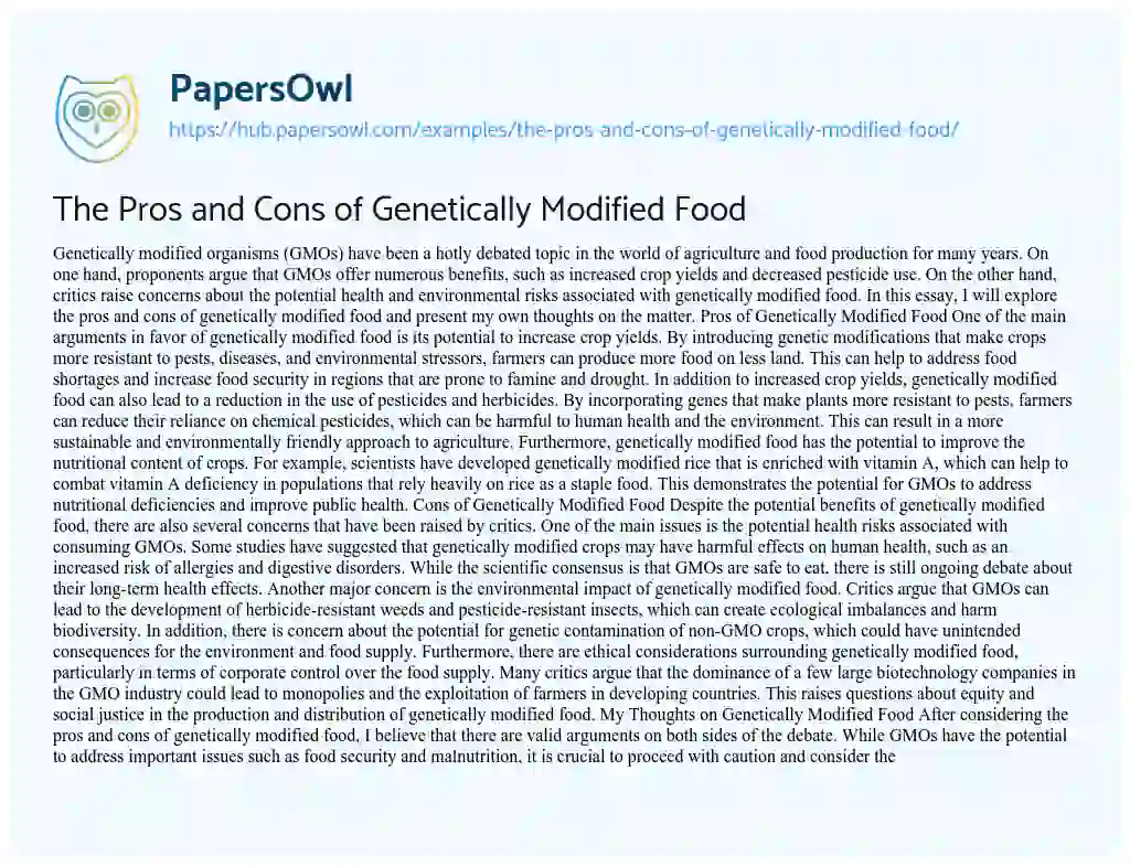 Essay on The Pros and Cons of Genetically Modified Food