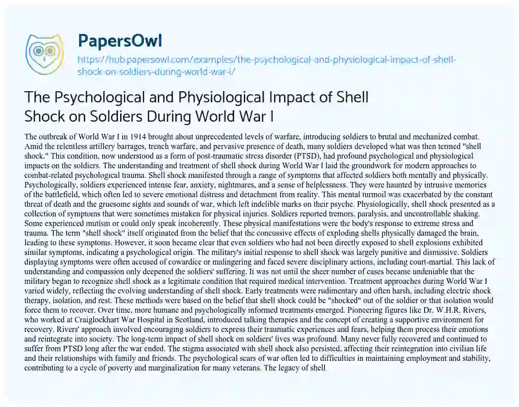 Essay on The Psychological and Physiological Impact of Shell Shock on Soldiers During World War I