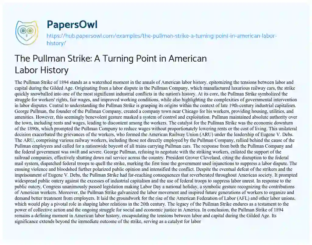 Essay on The Pullman Strike: A Turning Point in American Labor History