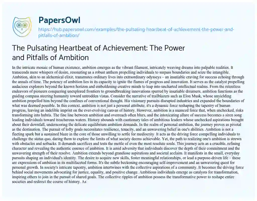 Essay on The Pulsating Heartbeat of Achievement: The Power and Pitfalls of Ambition