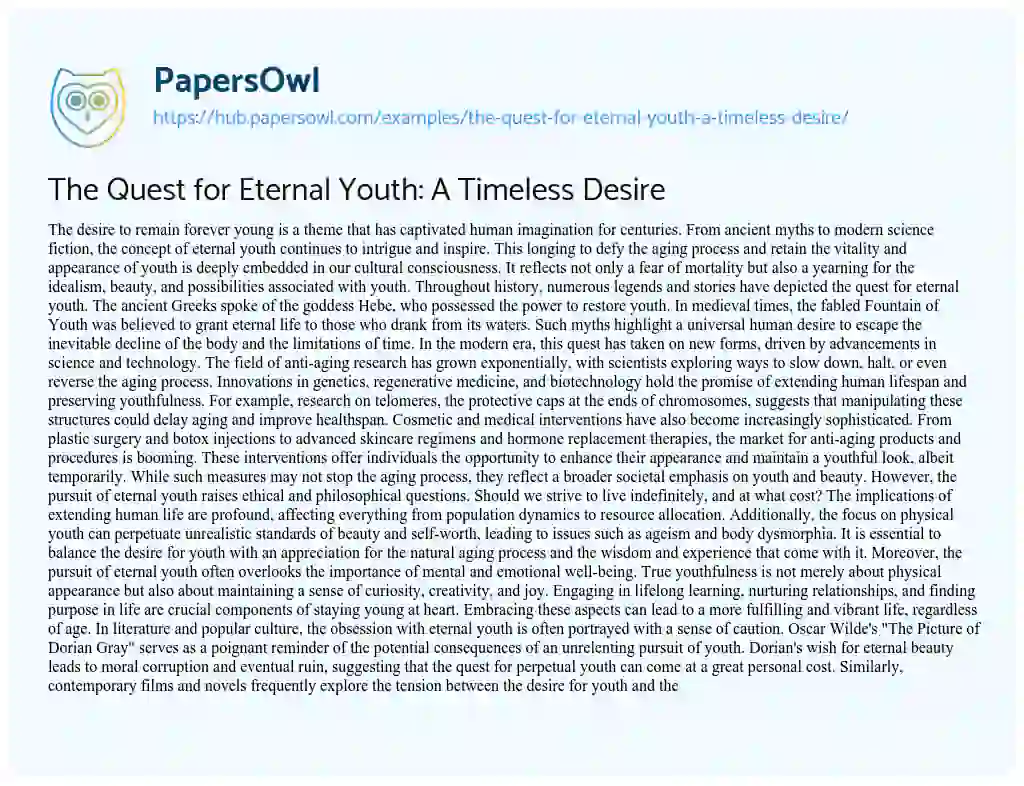 Essay on The Quest for Eternal Youth: A Timeless Desire