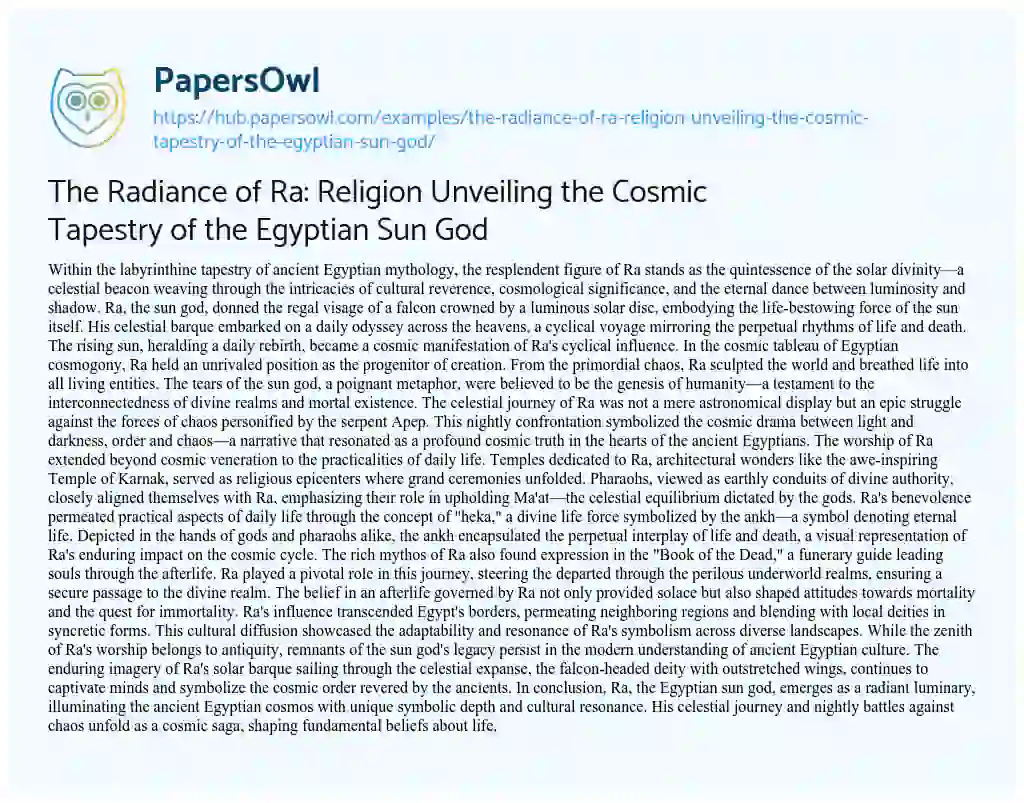 Essay on The Radiance of Ra: Religion Unveiling the Cosmic Tapestry of the Egyptian Sun God