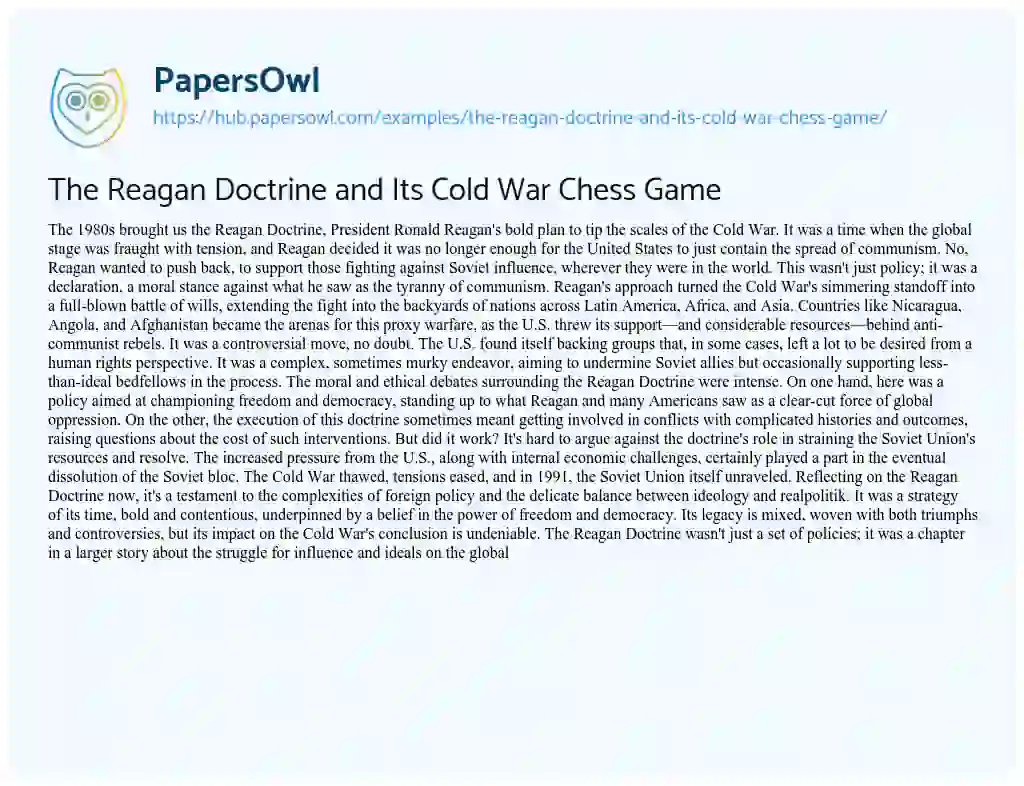 Essay on The Reagan Doctrine and Its Cold War Chess Game
