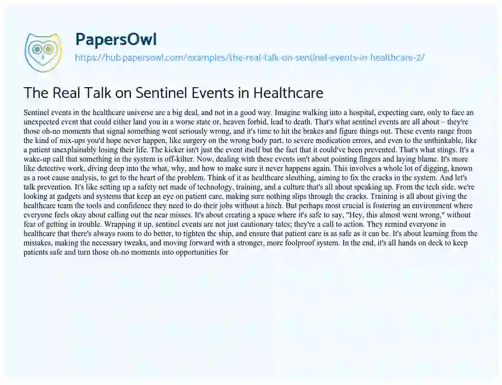 Essay on The Real Talk on Sentinel Events in Healthcare