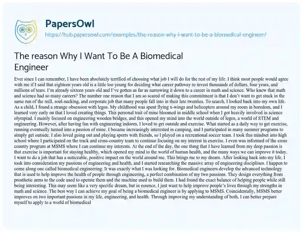 Essay on The reason Why I Want To Be A Biomedical Engineer