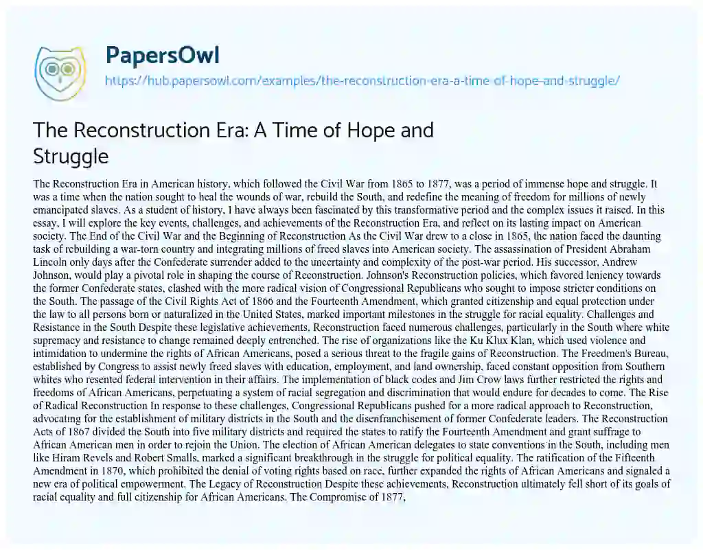 Essay on The Reconstruction Era: A Time of Hope and Struggle