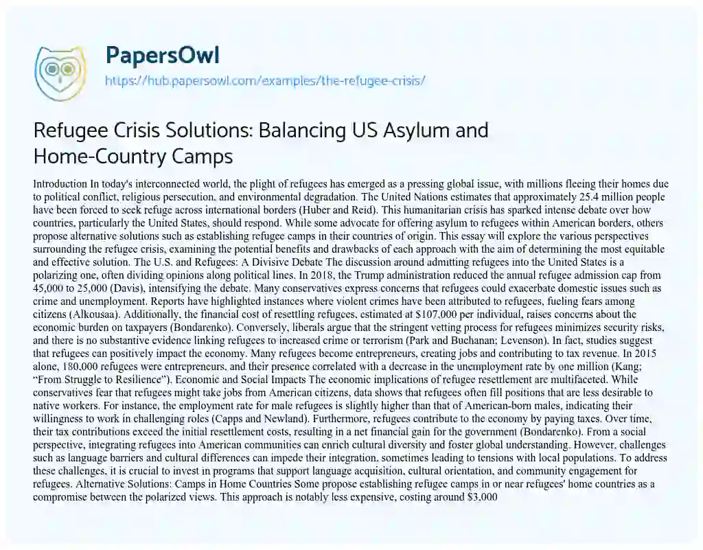 Essay on Refugee Crisis Solutions: Balancing US Asylum and Home-Country Camps