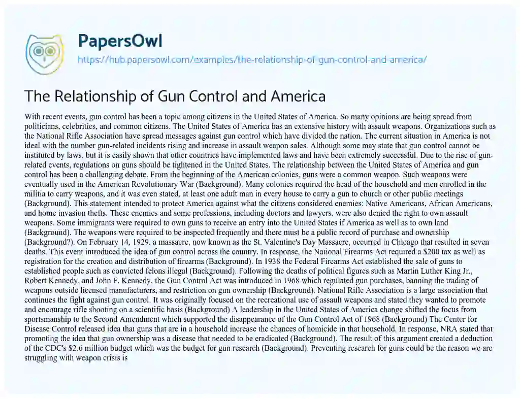 Essay on The Relationship of Gun Control and America