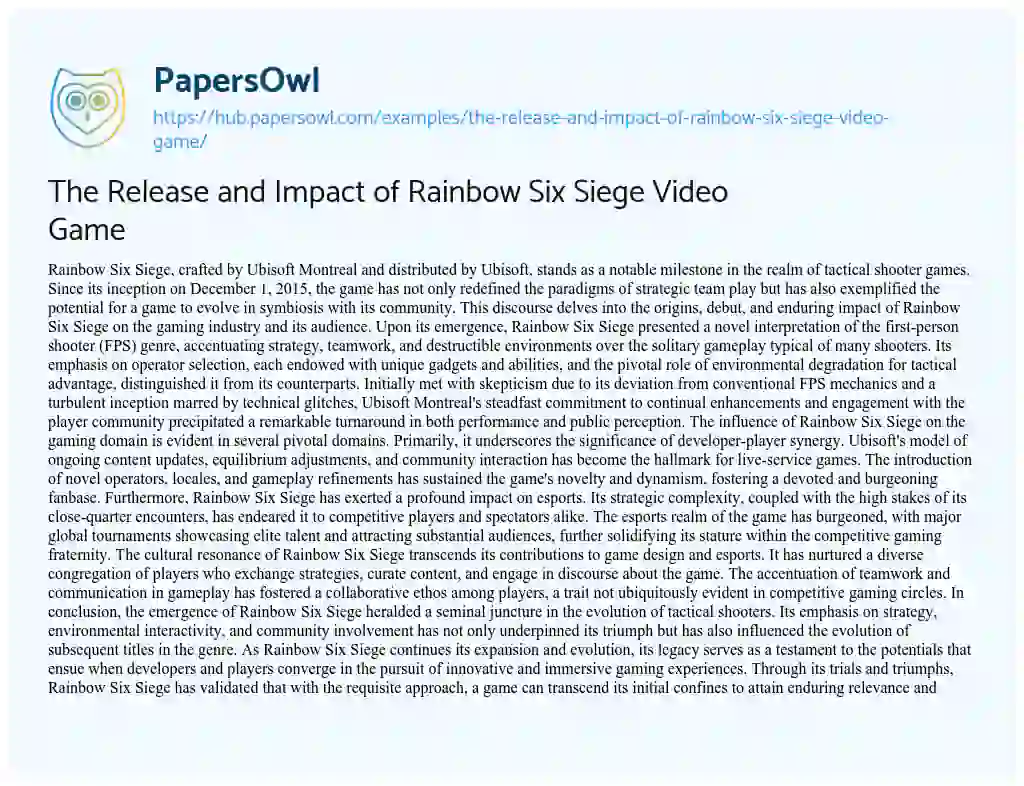 Essay on The Release and Impact of Rainbow Six Siege Video Game