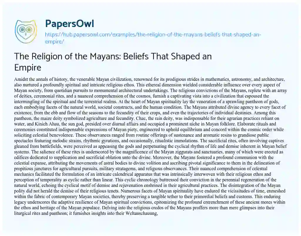 Essay on The Religion of the Mayans: Beliefs That Shaped an Empire