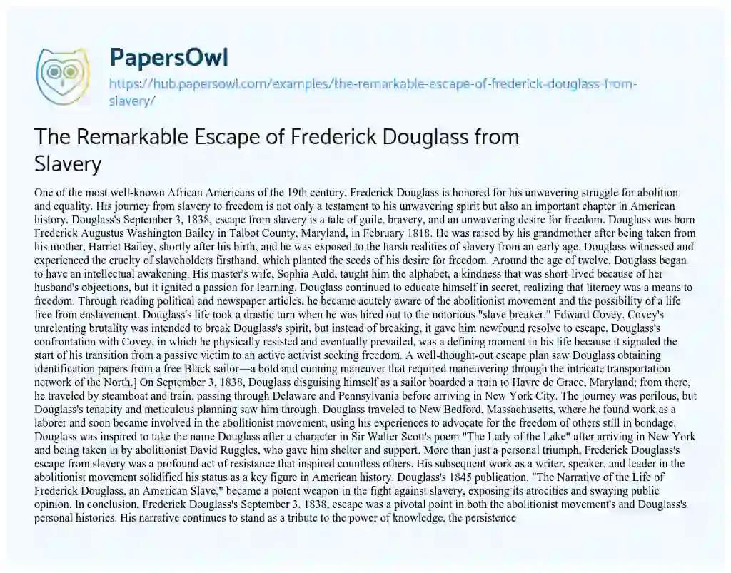 Essay on The Remarkable Escape of Frederick Douglass from Slavery