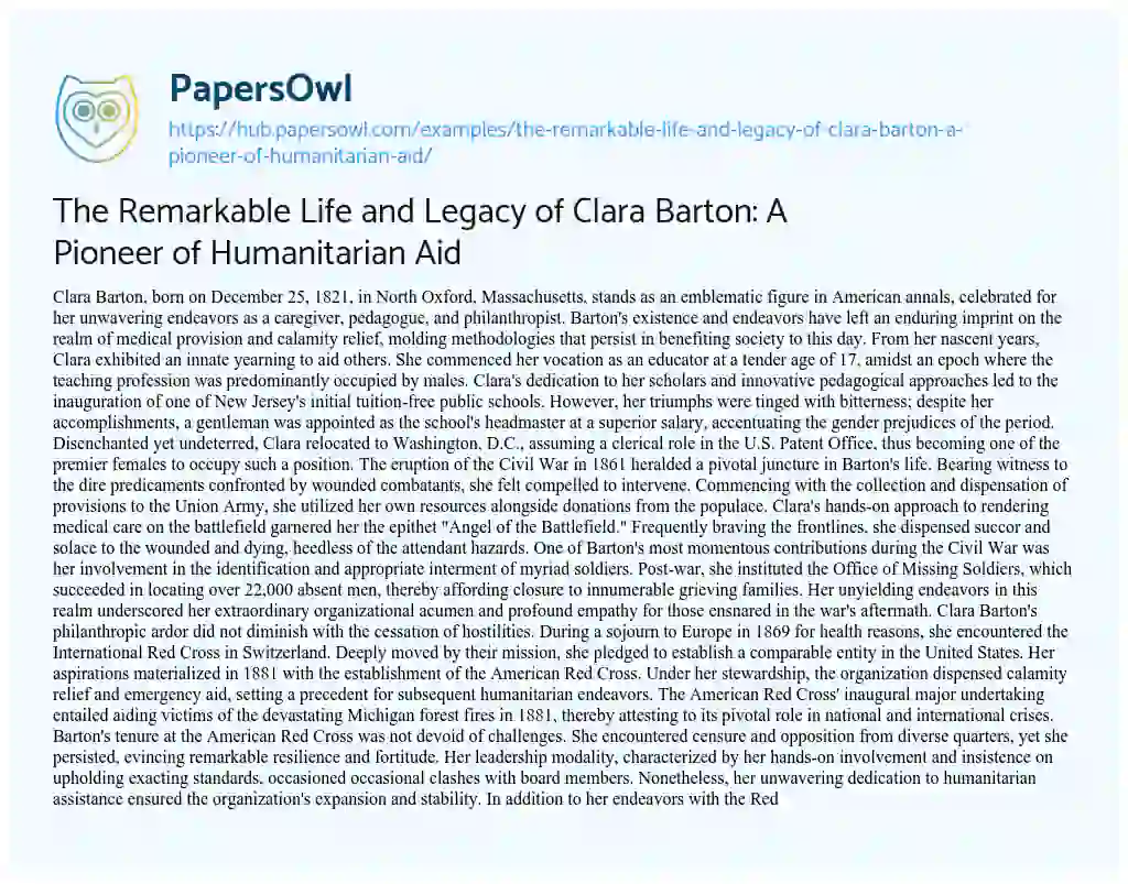 Essay on The Remarkable Life and Legacy of Clara Barton: A Pioneer of Humanitarian Aid