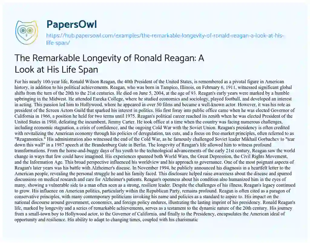 Essay on The Remarkable Longevity of Ronald Reagan: A Look at His Life Span