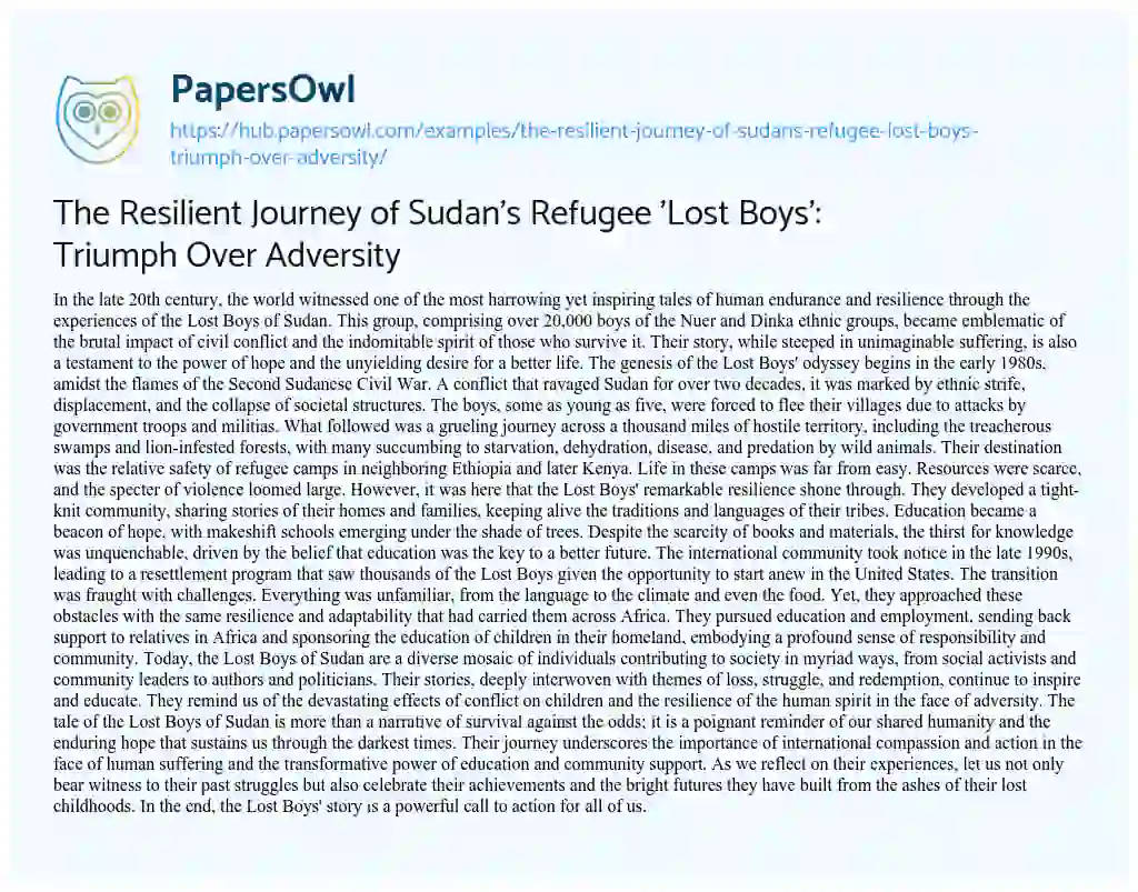 Essay on The Resilient Journey of Sudan’s Refugee ‘Lost Boys’: Triumph Over Adversity