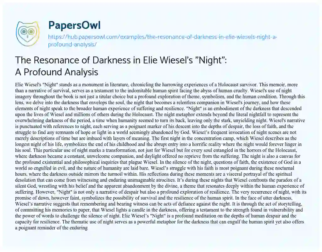 Essay on The Resonance of Darkness in Elie Wiesel’s “Night”: A Profound Analysis