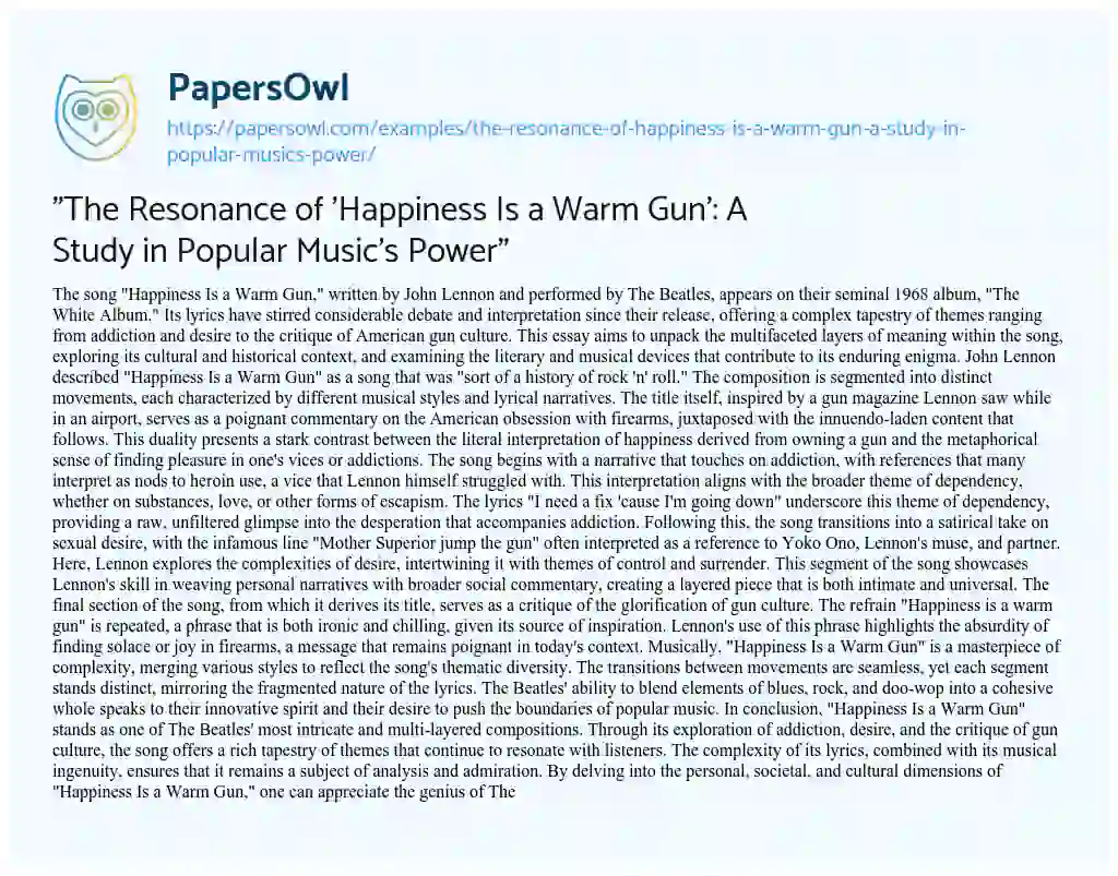 Essay on “The Resonance of ‘Happiness Is a Warm Gun’: A Study in Popular Music’s Power”