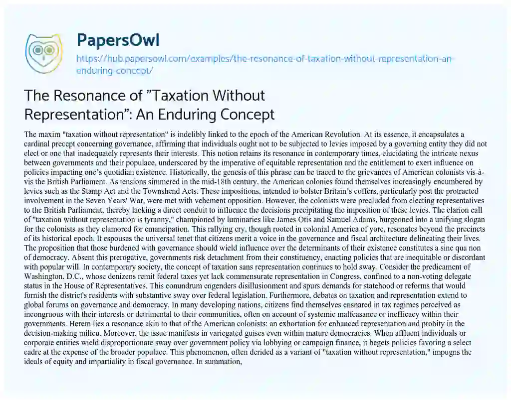 Essay on The Resonance of “Taxation Without Representation”: An Enduring Concept