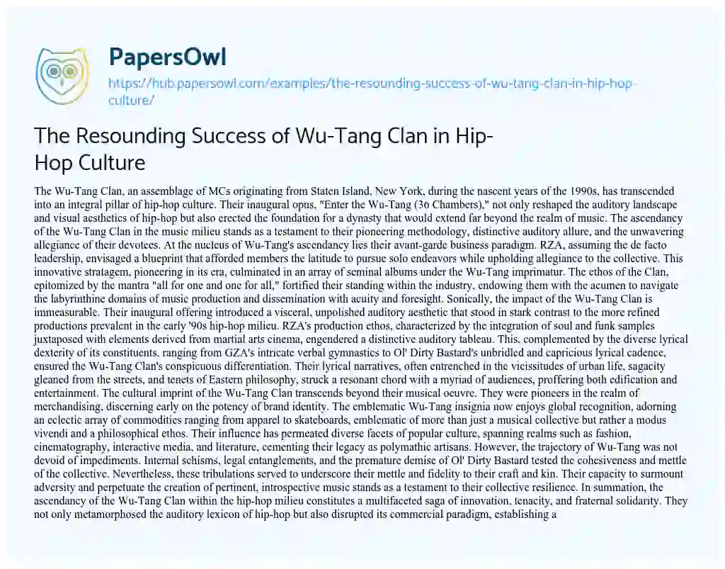 Essay on The Resounding Success of Wu-Tang Clan in Hip-Hop Culture