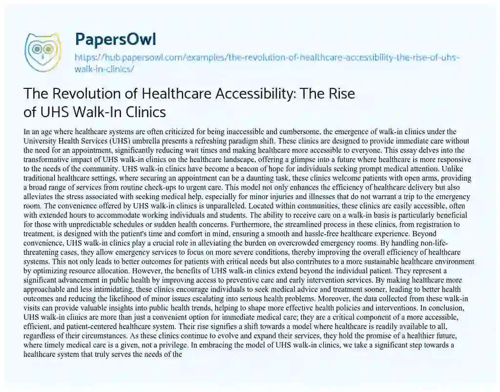 Essay on The Revolution of Healthcare Accessibility: The Rise of UHS Walk-In Clinics