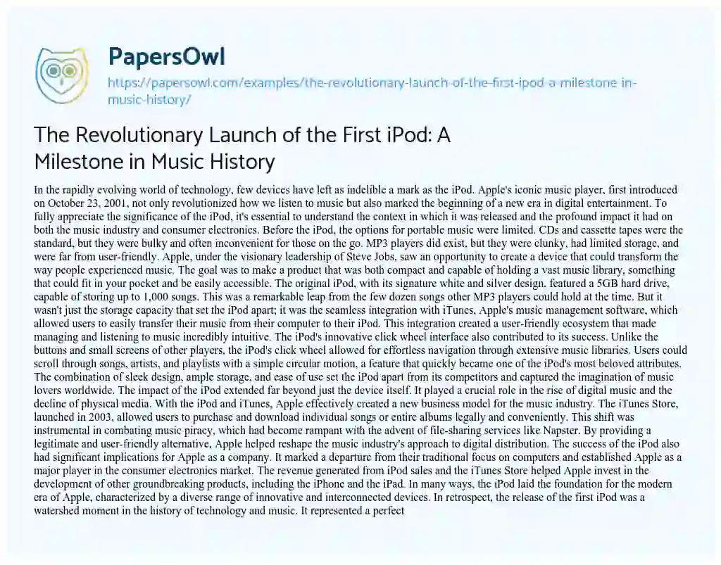 Essay on The Revolutionary Launch of the First iPod: A Milestone in Music History