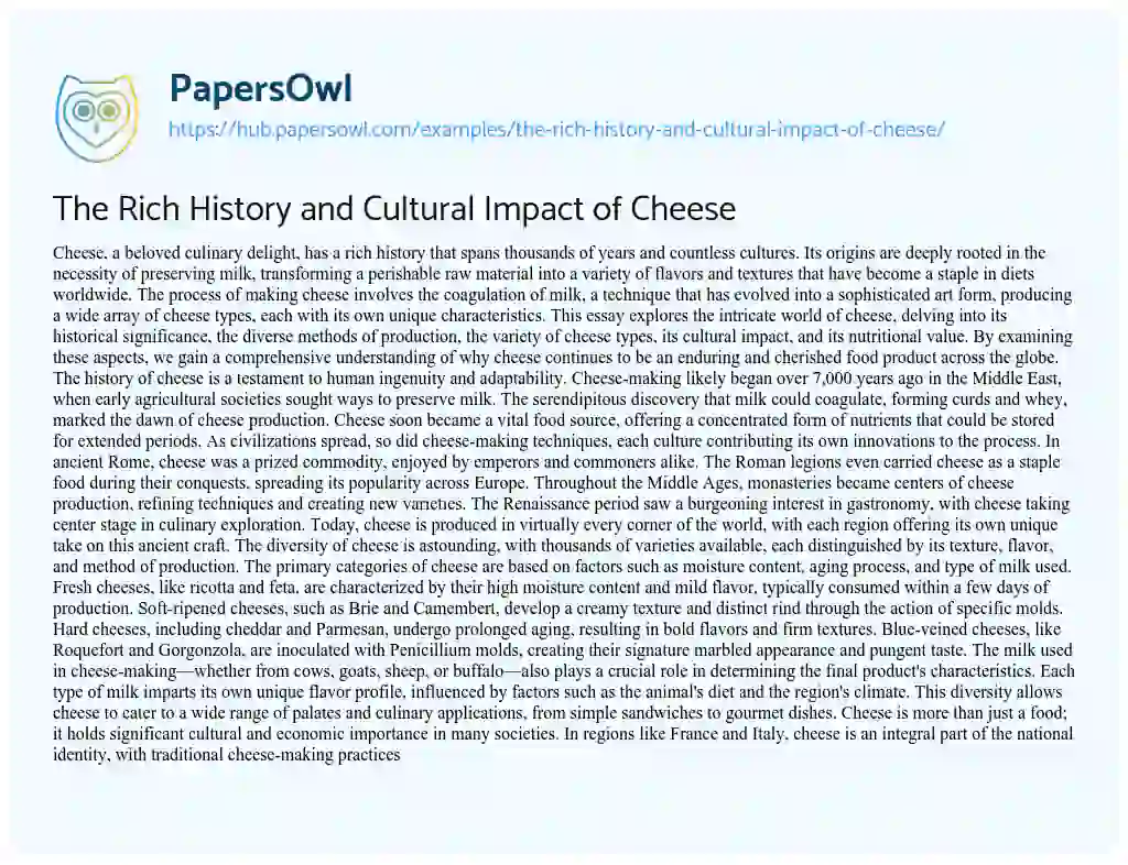 Essay on The Rich History and Cultural Impact of Cheese
