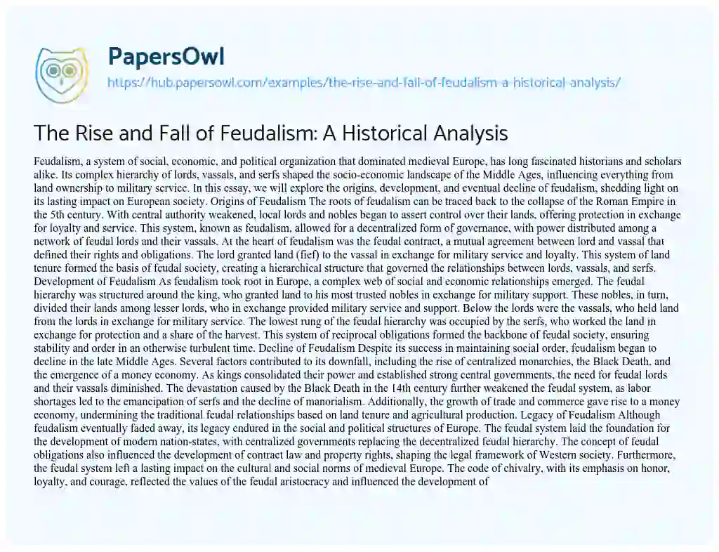 Essay on The Rise and Fall of Feudalism: A Historical Analysis