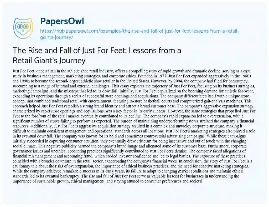 Essay on The Rise and Fall of Just For Feet: Lessons from a Retail Giant’s Journey