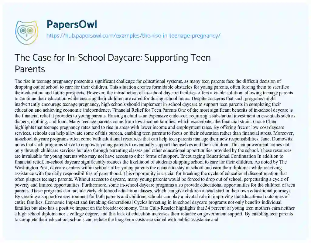 Essay on The Case for In-School Daycare: Supporting Teen Parents