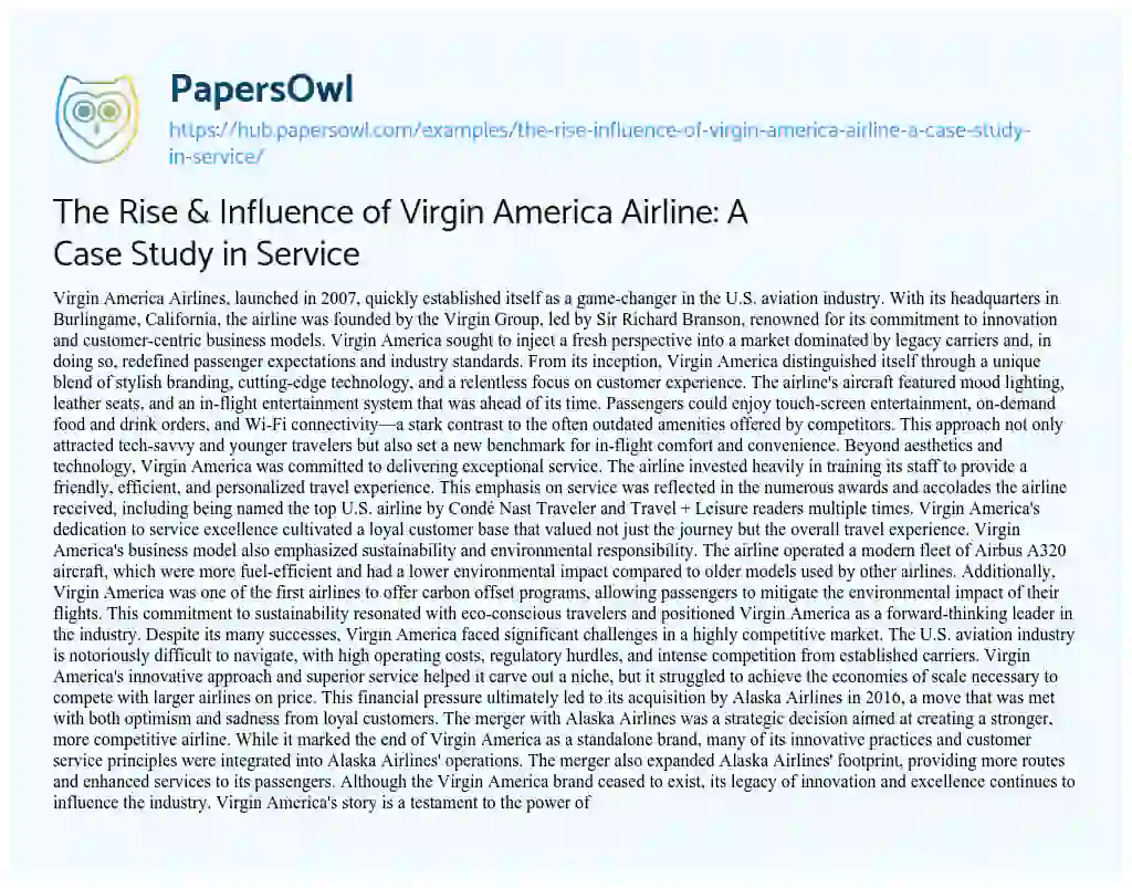 Essay on The Rise & Influence of Virgin America Airline: A Case Study in Service