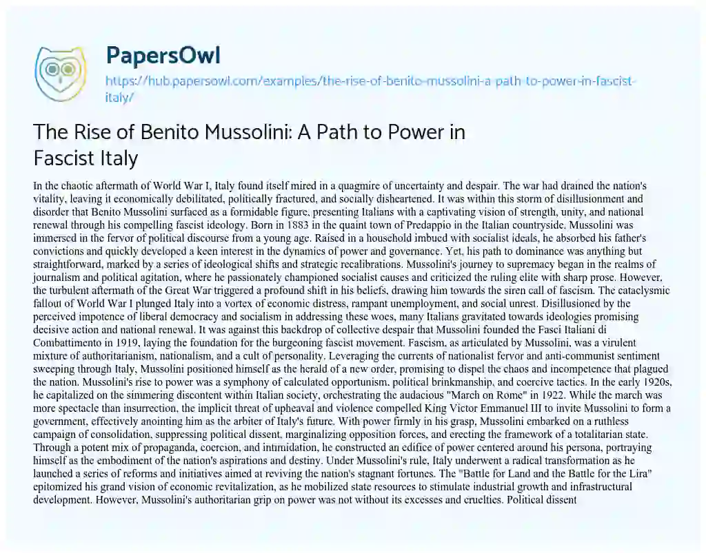 Essay on The Rise of Benito Mussolini: A Path to Power in Fascist Italy