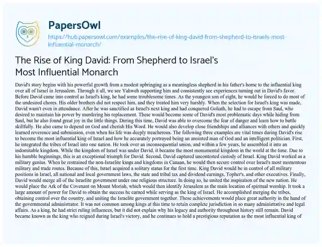 Essay on The Rise of King David: From Shepherd to Israel’s Most Influential Monarch