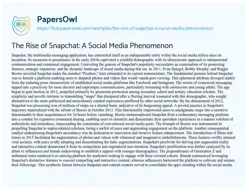 Essay on The Rise of Snapchat: A Social Media Phenomenon