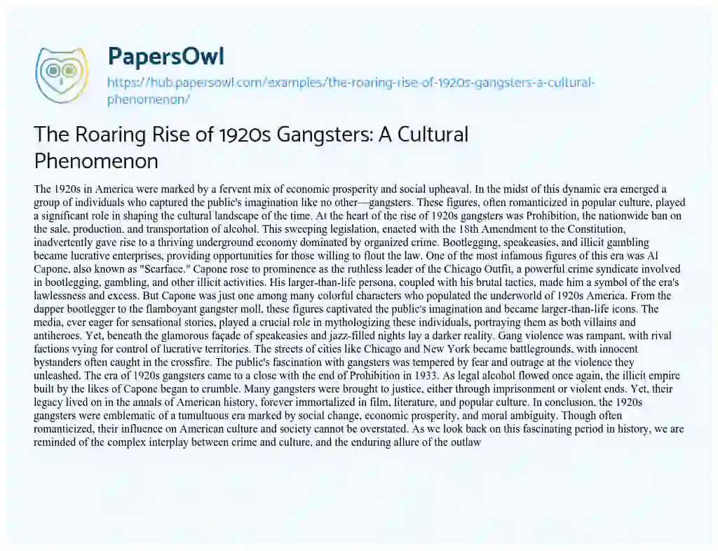 Essay on The Roaring Rise of 1920s Gangsters: A Cultural Phenomenon