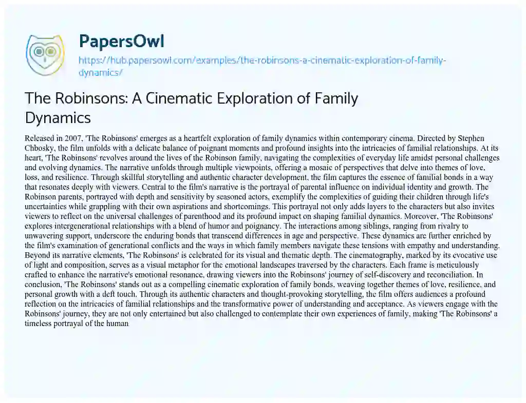 Essay on The Robinsons: A Cinematic Exploration of Family Dynamics