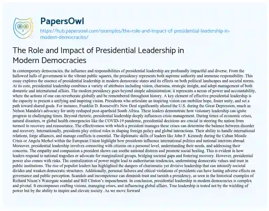 Essay on The Role and Impact of Presidential Leadership in Modern Democracies