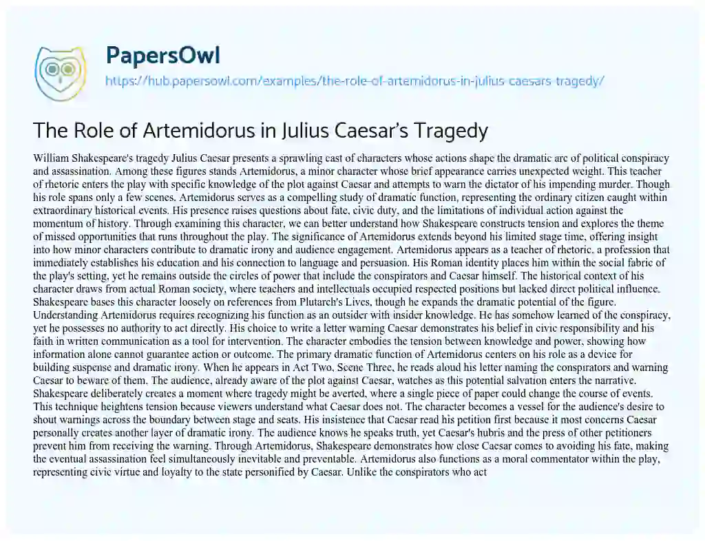 Essay on The Role of Artemidorus in Julius Caesar’s Tragedy