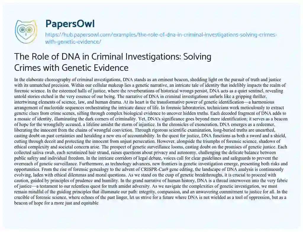 Essay on The Role of DNA in Criminal Investigations: Solving Crimes with Genetic Evidence