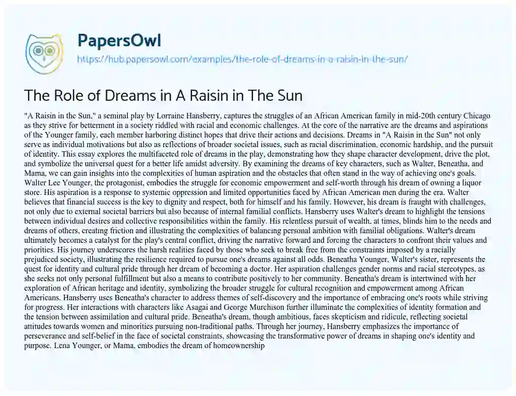 Essay on The Role of Dreams in A Raisin in The Sun