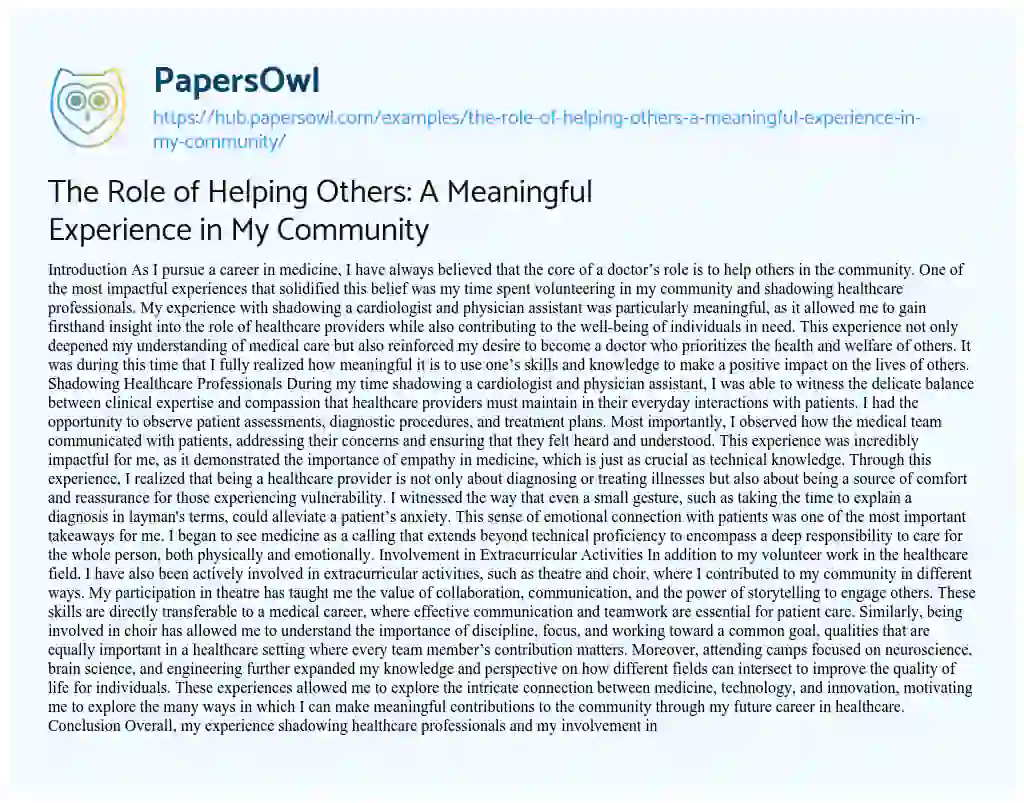 Essay on The Role of Helping Others: A Meaningful Experience in My Community