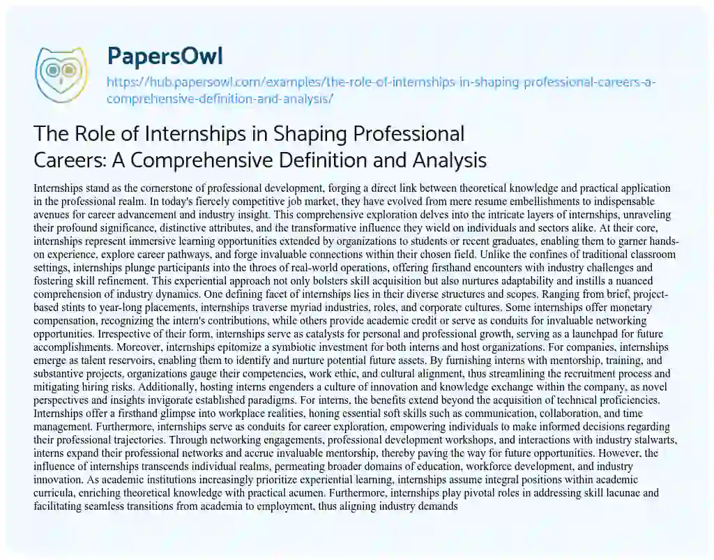 Essay on The Role of Internships in Shaping Professional Careers: A Comprehensive Definition and Analysis
